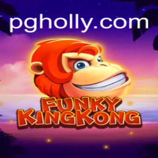 Discover the Thrilling World of FunkyKingKong