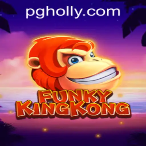 Discover the Thrilling World of FunkyKingKong