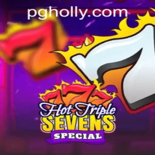 Exploring HotTripleSevensSpecial: Unveiling a Thrilling Casino Game Experience
