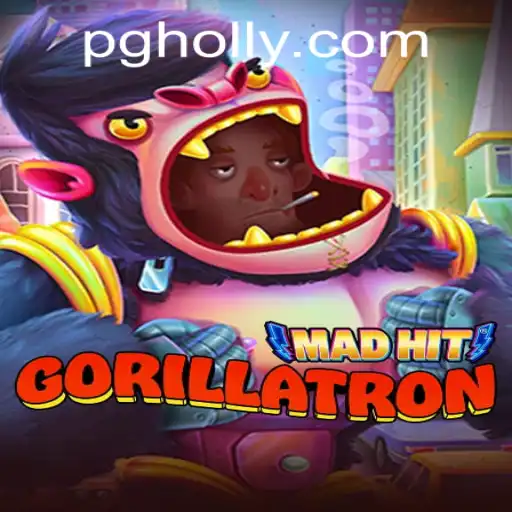 MadHitGorillatron: A Dynamic Gaming Adventure with HOLLYPG.COM